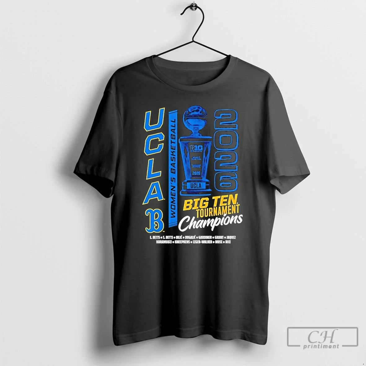 Classic Ucla Womens Basketball 2026 Big Ten Tournament Champions Trophy Unisex