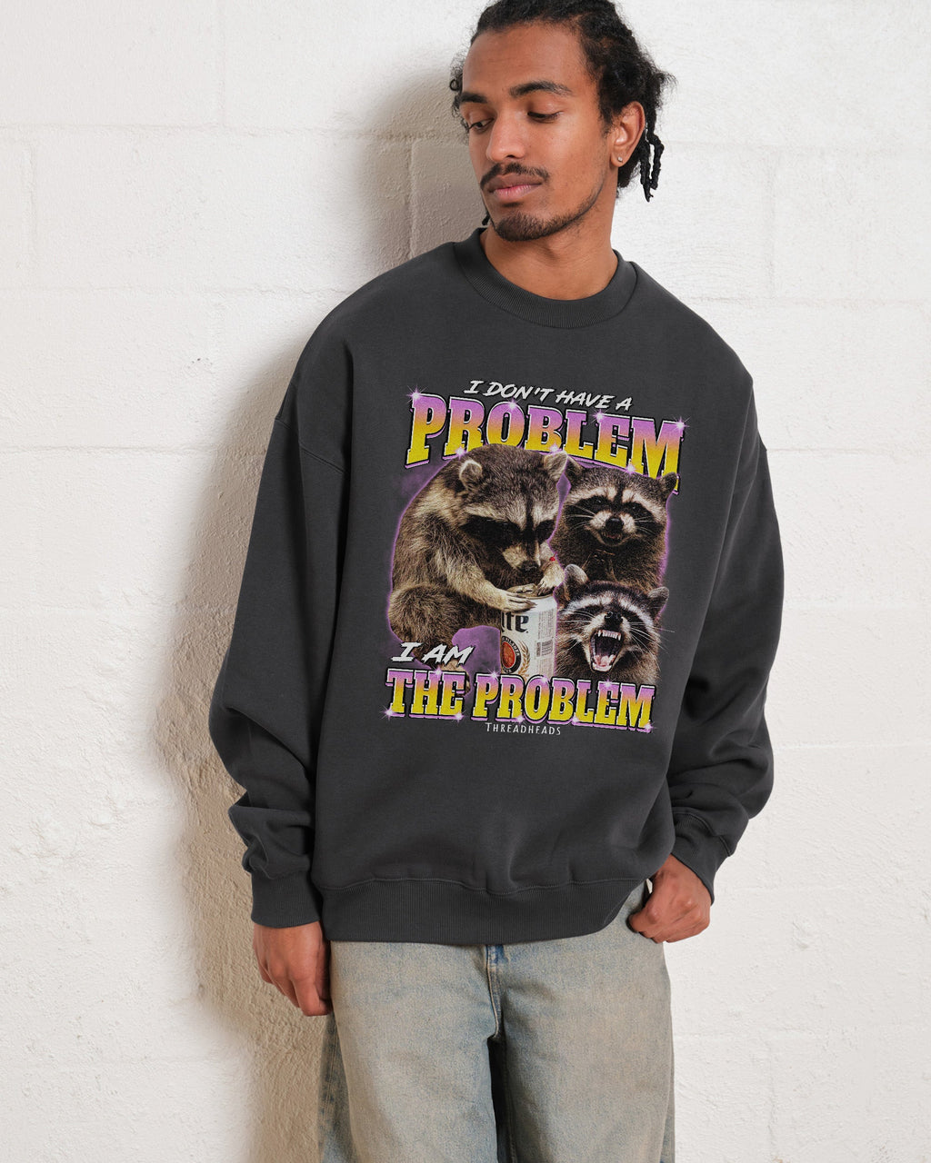 I Am The Problem Unisex