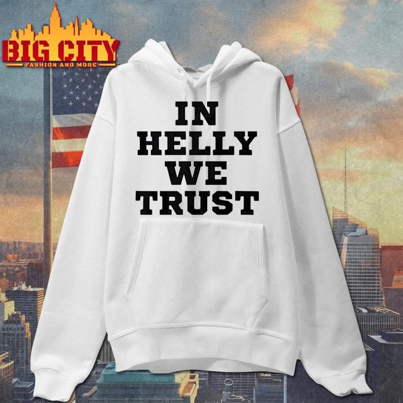 Connor Hellebuyck In Helly We Trust Shirt Unisex