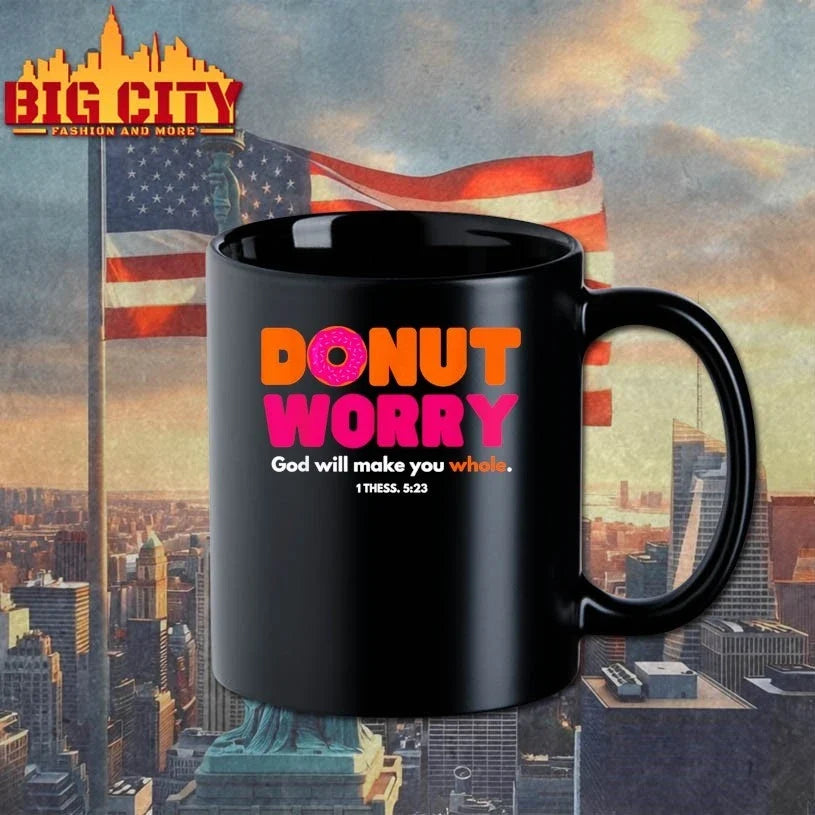 Donut Worry God Will Make You Whole Unisex