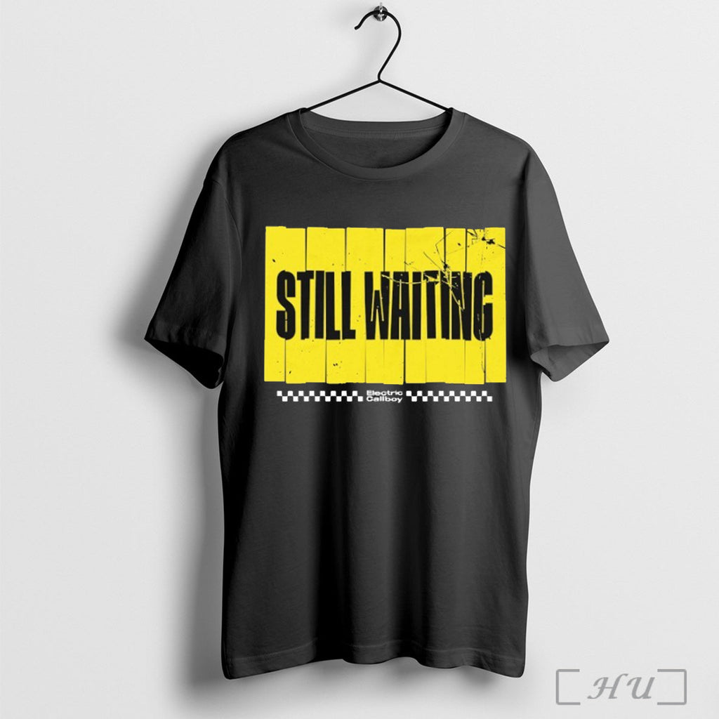 Electric Callboy Still Waiting T Shirt Unisex