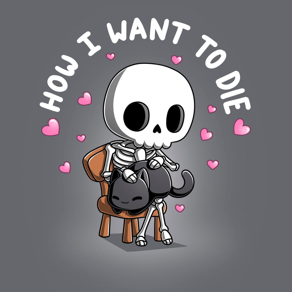 How I Want To Die Unisex