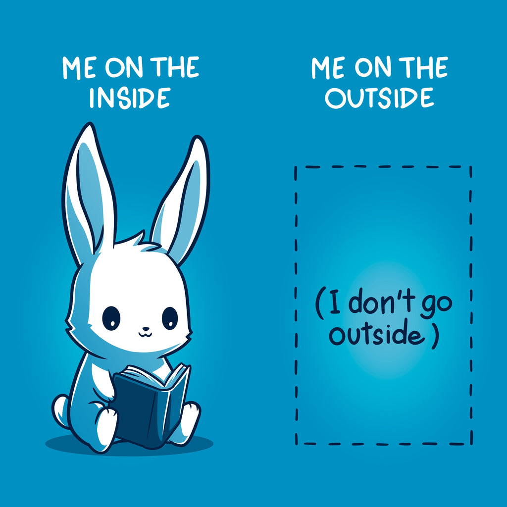 Me On the Inside, Me On the Outside Unisex