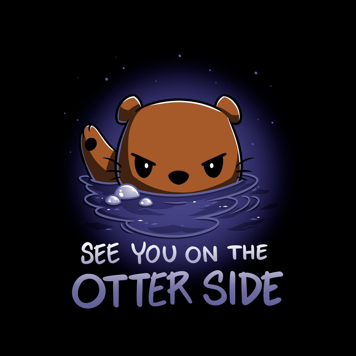 See you on the Otter Side Unisex