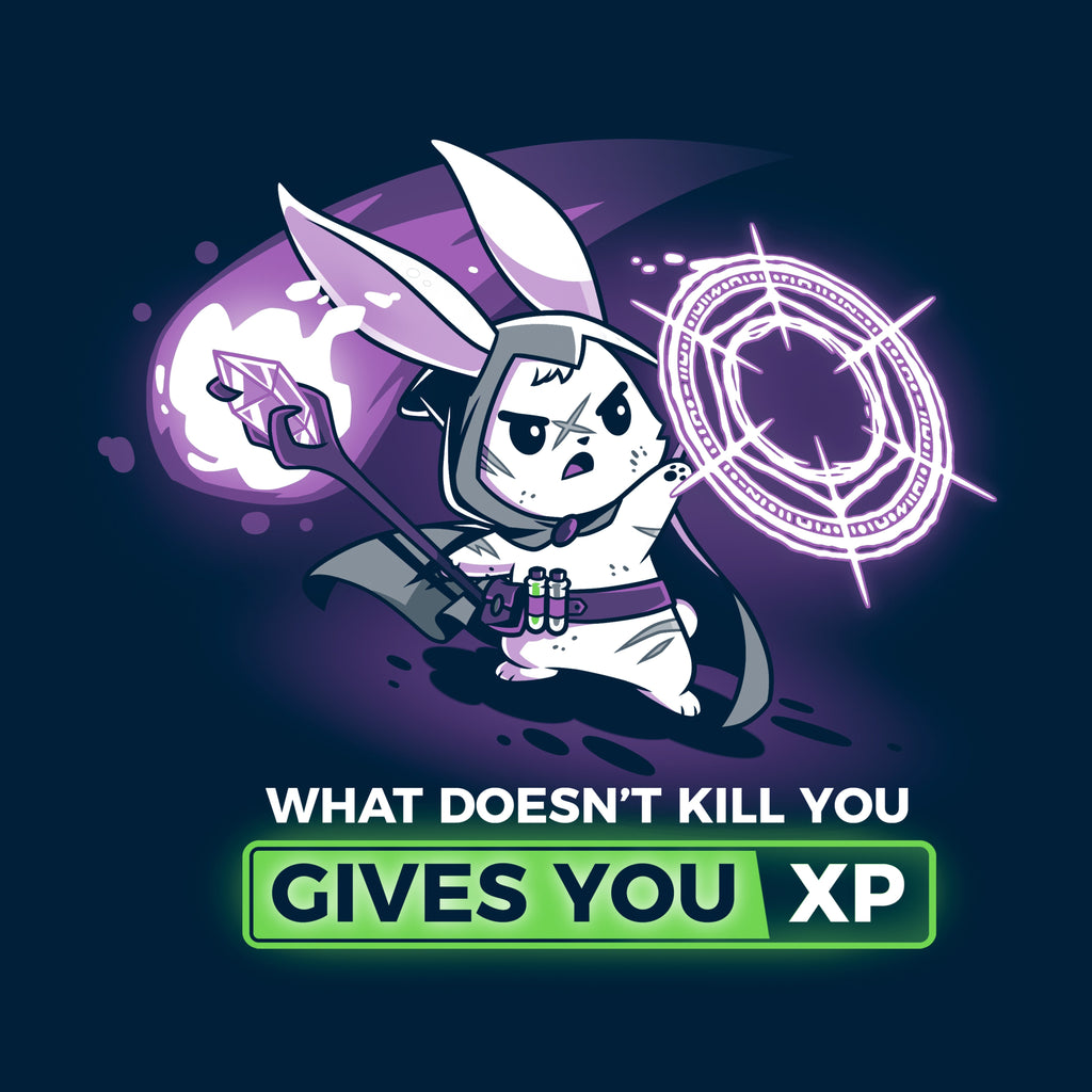 What Doesn't Kill You Gives You XP Unisex