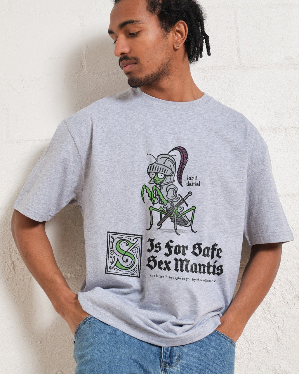 S is for Safe Sex Mantis Unisex
