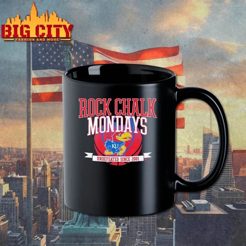 Kansas Basketball Rock Chalk Mondays Undefeated since 2001 Unisex