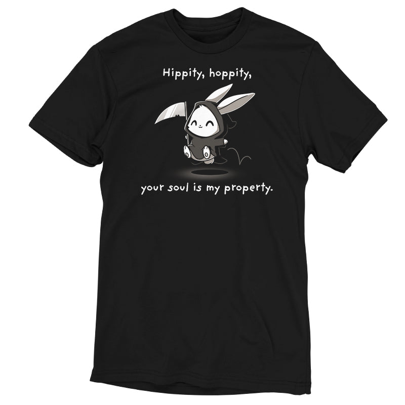 Hippity Hoppity Your Soul is My Property Unisex