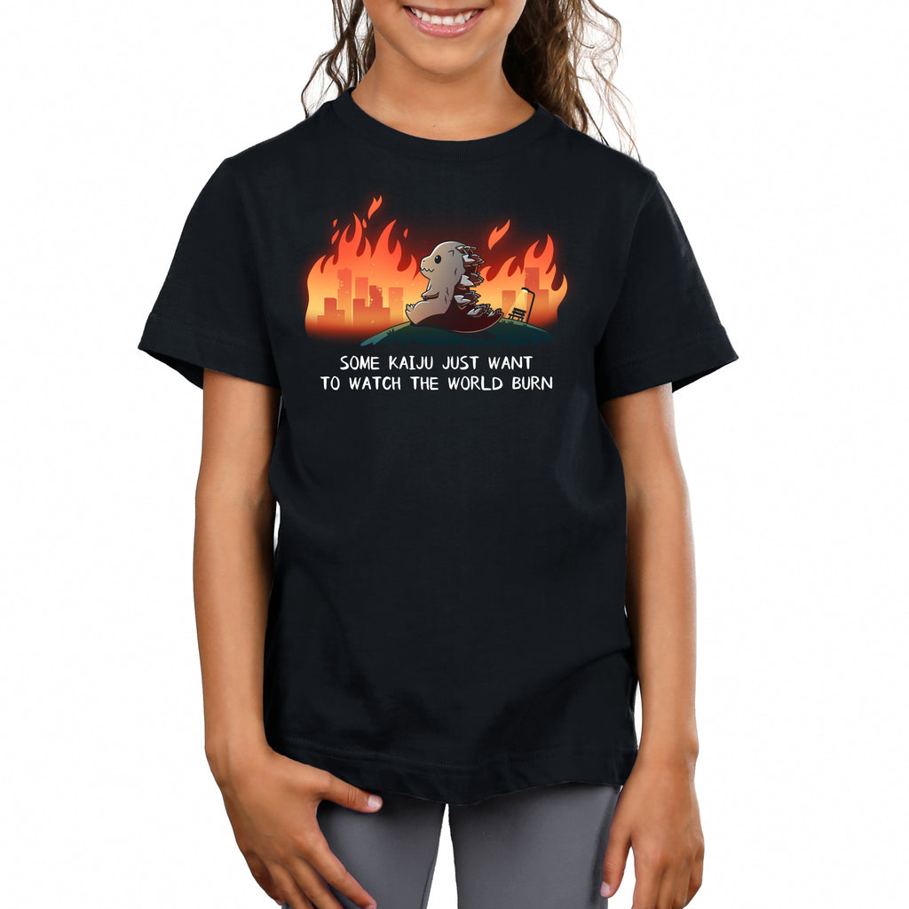 Some Kaiju Just Want to Watch the World Burn Unisex
