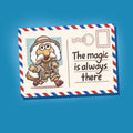 The Magic Is Always There Unisex