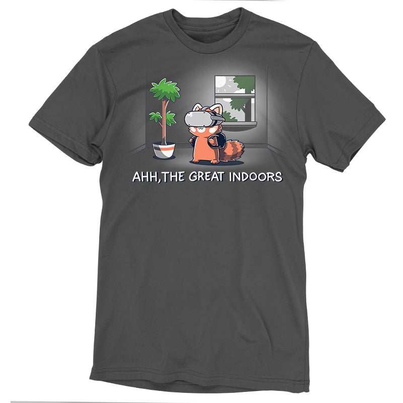 Ahh, The Great Indoors Unisex
