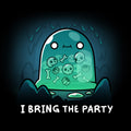 I Bring the Party Unisex