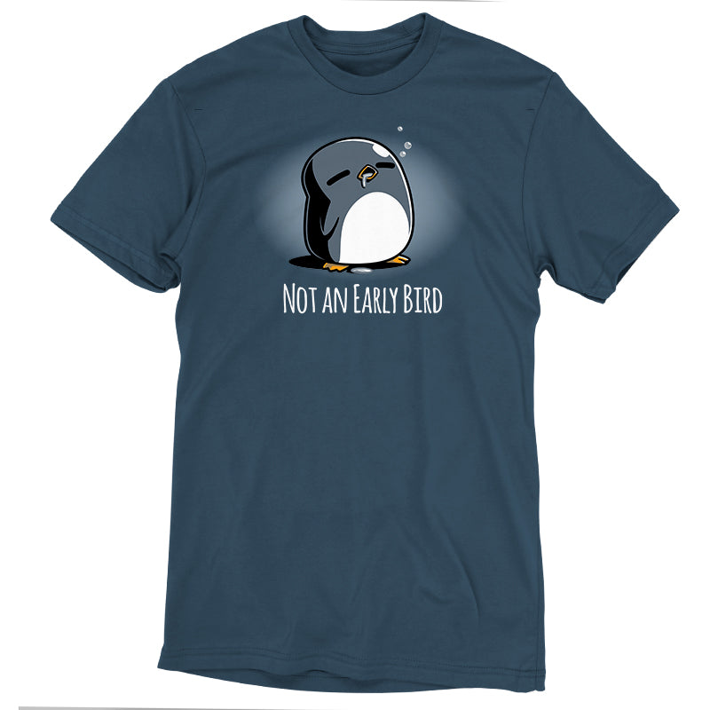 Not an Early Bird Unisex