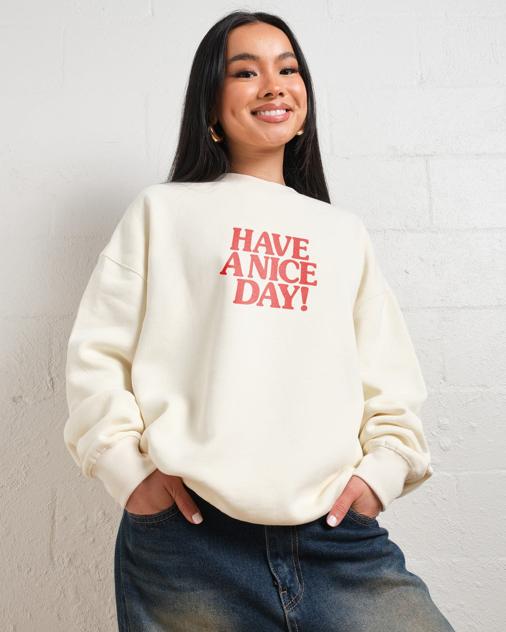 Have A Nice Day! Unisex