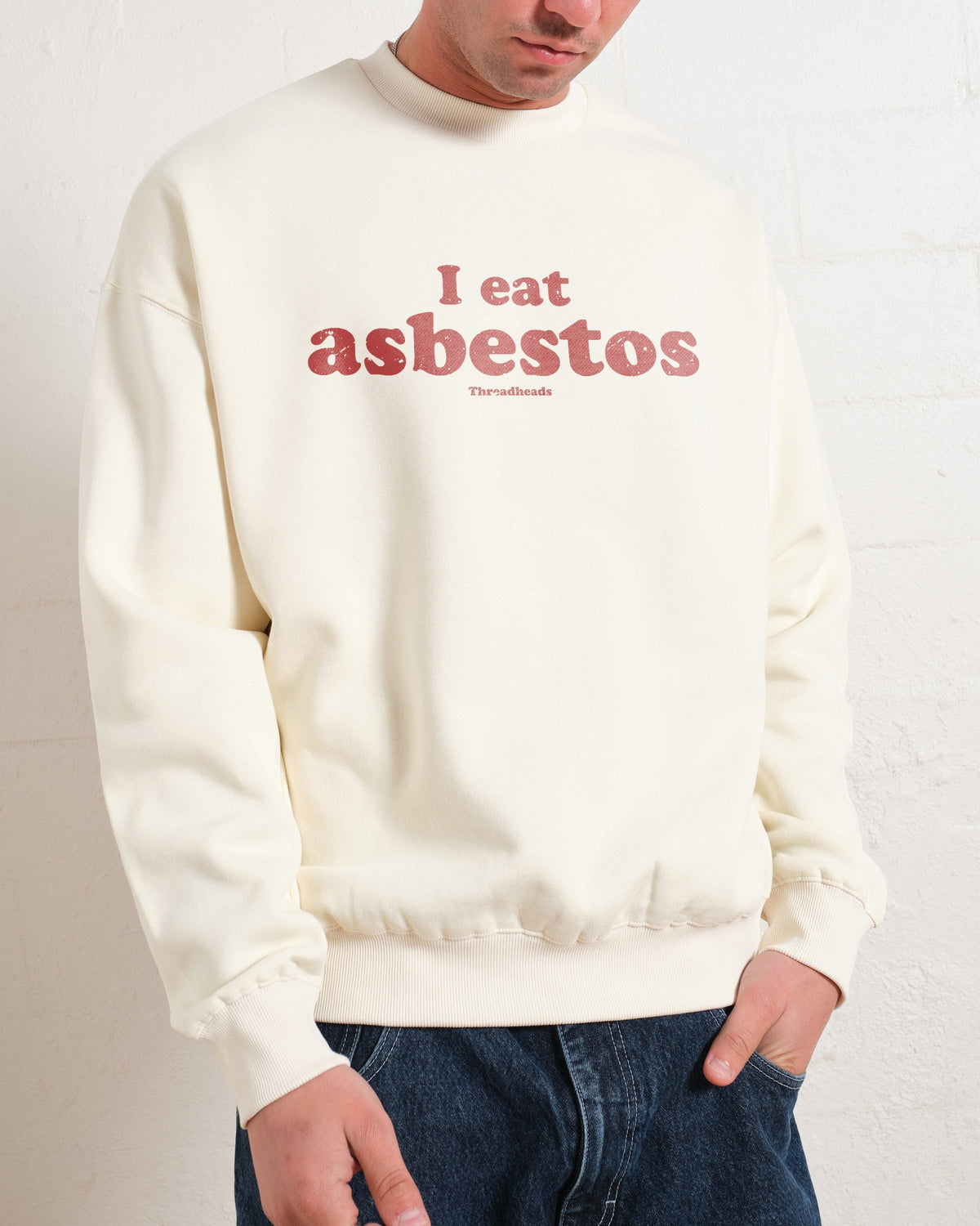 I Eat Asbestos Unisex