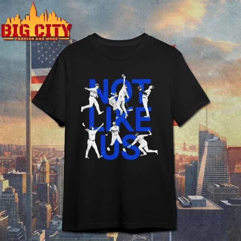 Not Like Us Dodgers Unisex
