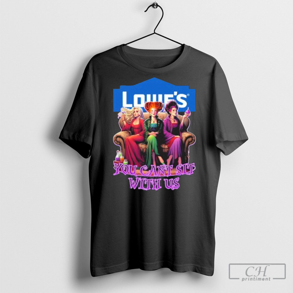 Official Lowes Hocus Pocus You Cant Sit With Us Halloween Shirt Sweater Unisex