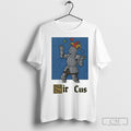 Official Medieval Knight Sir Cus Shirt Sweater Unisex