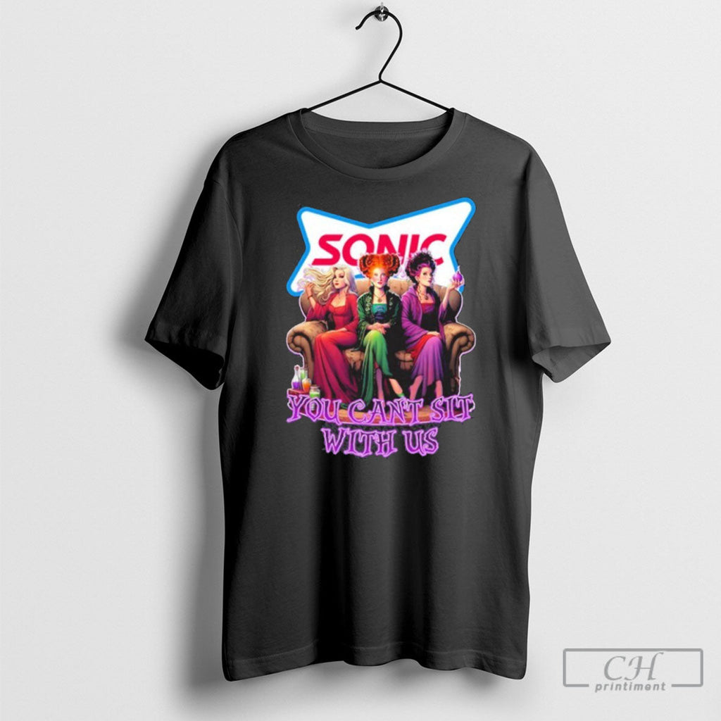 Official Sonic Drive In Hocus Pocus You Cant Sit With Us Halloween Shirt Sweater Tee Unisex