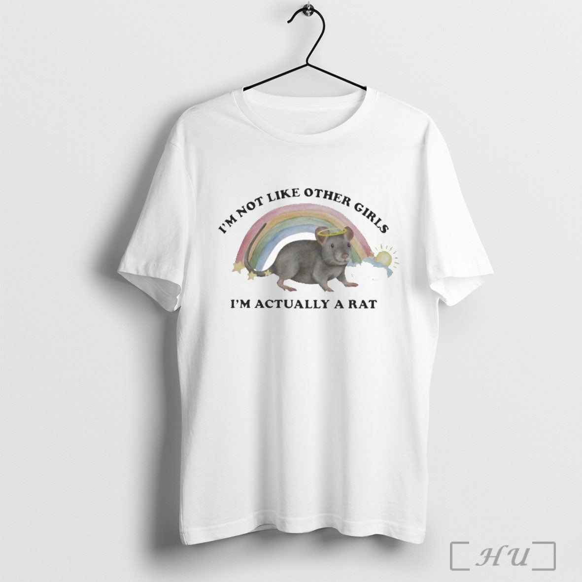Officials Im Not Like Other Girls Im Actually A Rat Rainbow T Shirt Unisex