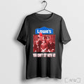 Officials Lowes You Cant Sit With Us Halloween Movies T Shirt Unisex
