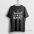 Officials Milwaukee Bucks History Is In Her Court Unisex