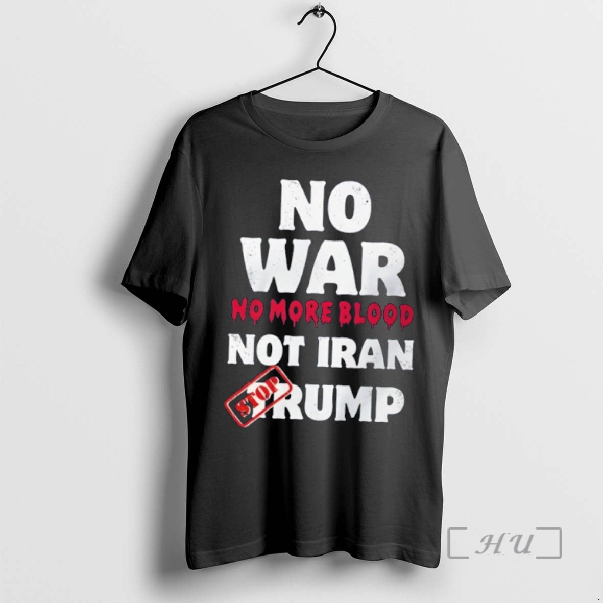 Officials No War No More Blood Not Iran Stop Trump Potriots Premium T Shirts Sweater Unisex