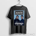 Officials Oasis Soldier Field In Chicago Il Aug 28 2025 T Shirt Unisex