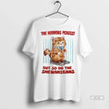 Officials Trendy Cat The Horrors Persist But So Do The Shenanigans Shirt Sweater Unisex