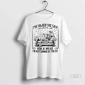 Officials Trendy Skeleton Smoking Ive Talked The Talk And Walked The Walk Now At My Unisex