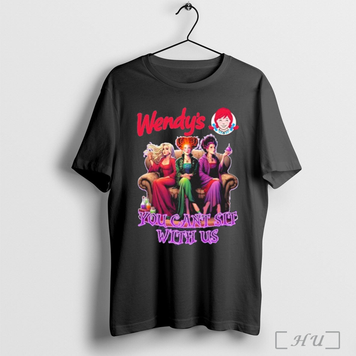 Officials Wendys Hocus Pocus You Cant Sit With Us Halloween T Shirt Unisex