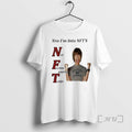Officials Yea Im Into Nfts Not Fuckin Paying Taxes Unisex