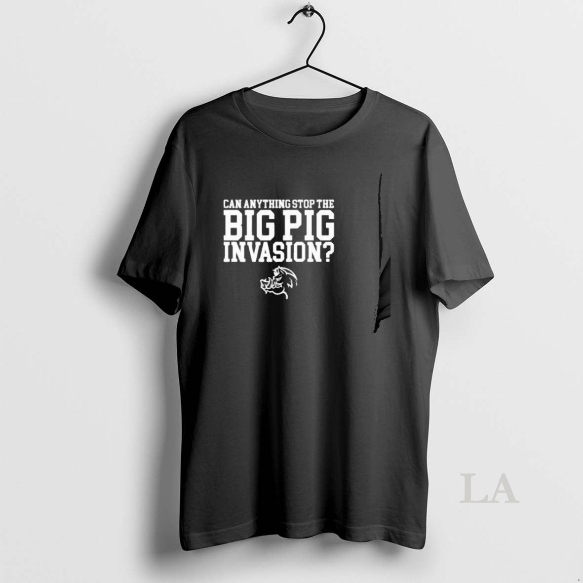 Original Can Anything Stop The Big Pig Invasion Unisex
