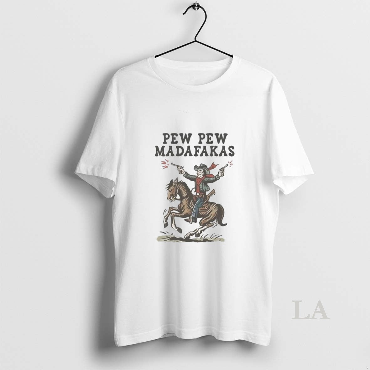 Original Cowboy Gun Pew Pew Madafakas Unisex