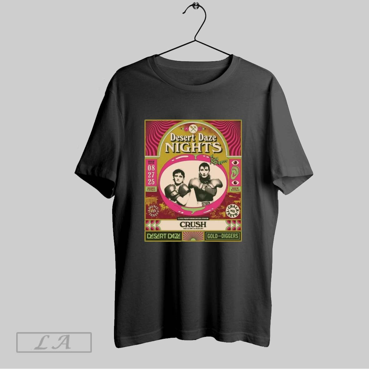 Original Desert Daze Nights Aug 27 2025 Gold Diggers Los Angeles Ca Unisex