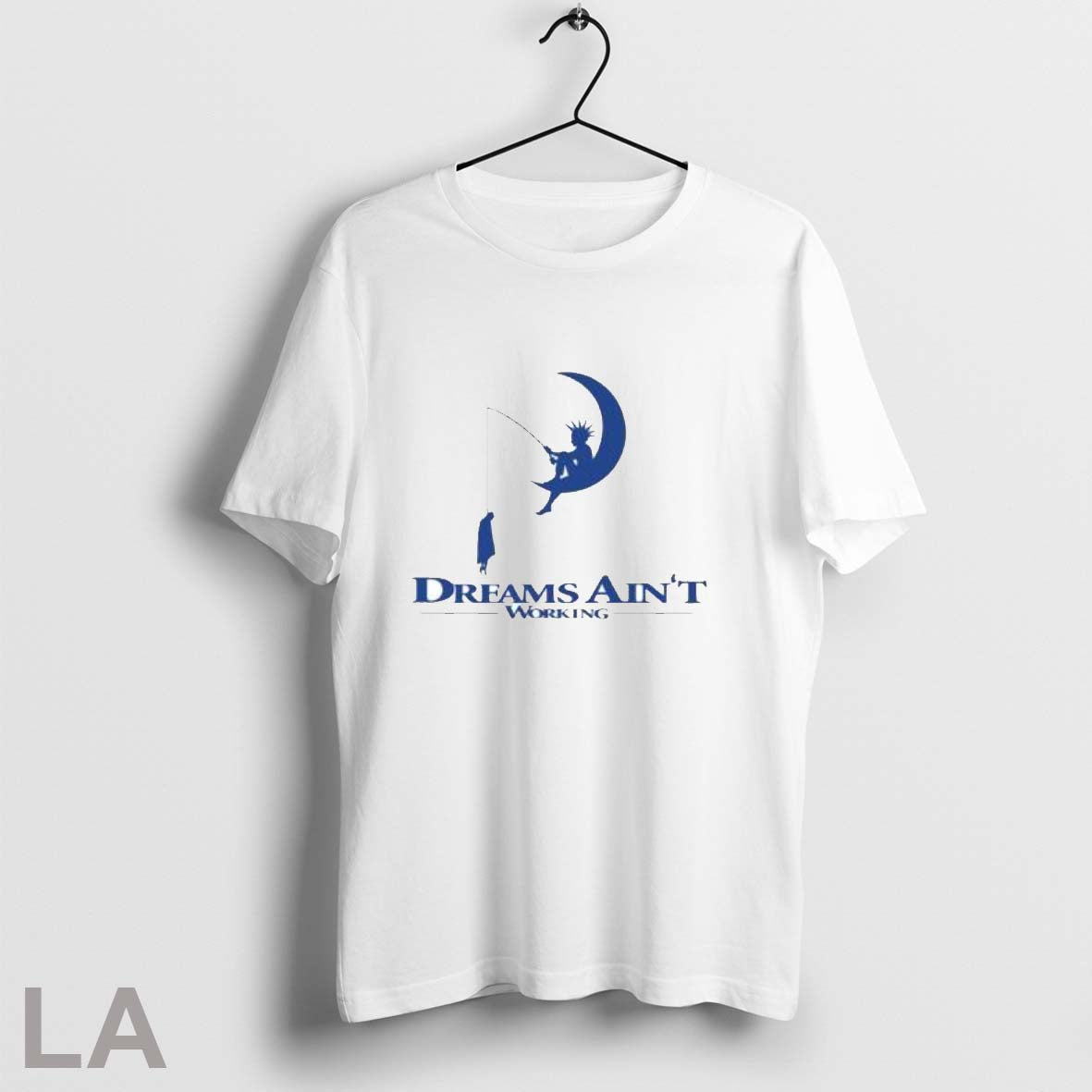 Original Dreams Aint Working Unisex