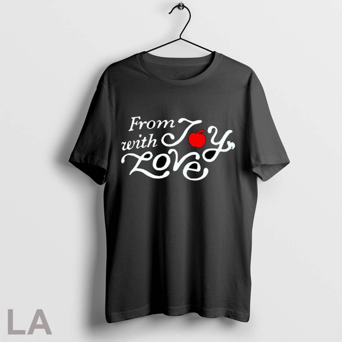 Original From With Joy Love T Shirt Unisex
