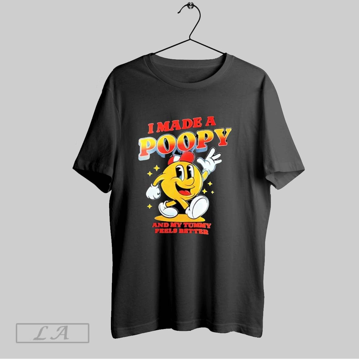 Original I Made A Poopy And My Tummy Feels Better Art Unisex