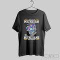 Original I May Live In Michigan But Im A Notre Dame Fighting Irish Fan Forever Unisex