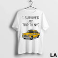Original I Survived My Trip To Nyc Ladies Unisex