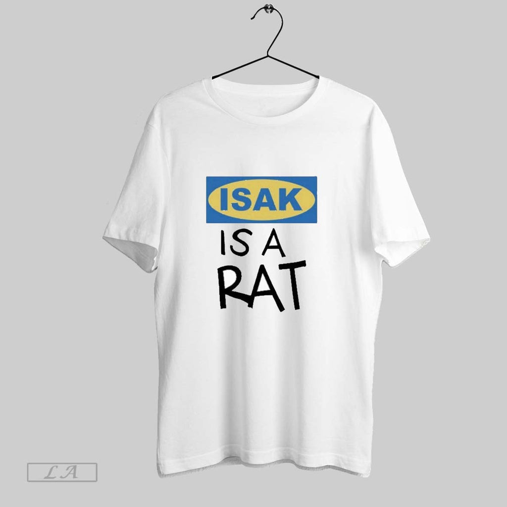 Original Isak Is A Rat Unisex