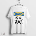 Original Newcastle United Isak Is A Rat T Shirts Unisex
