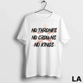 Original No Thrones No Crowns No Kings Ornaments Unisex