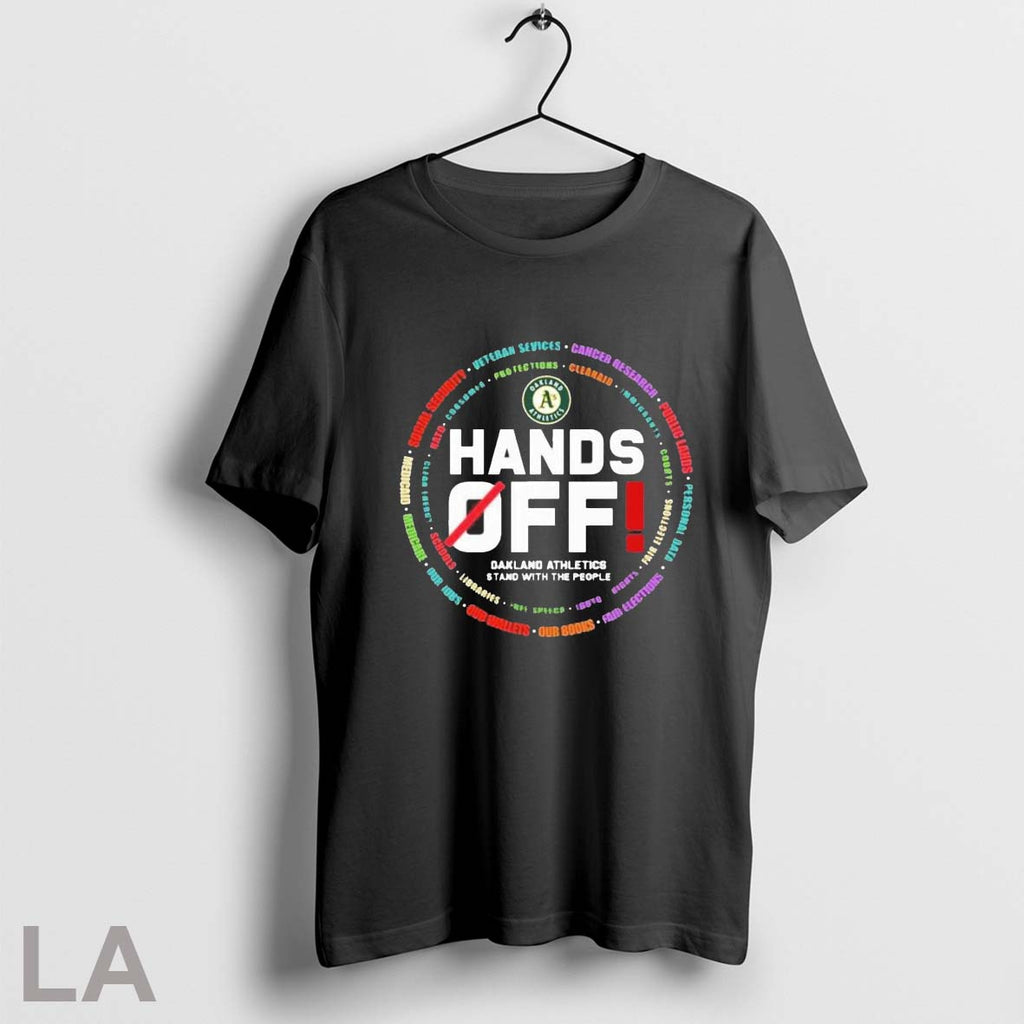 Original Oakland Athletics Hands Off Stand With The People 2025 Unisex