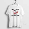 Original Tall Enough For Your Shins Possum Boxing Meme Womens Unisex