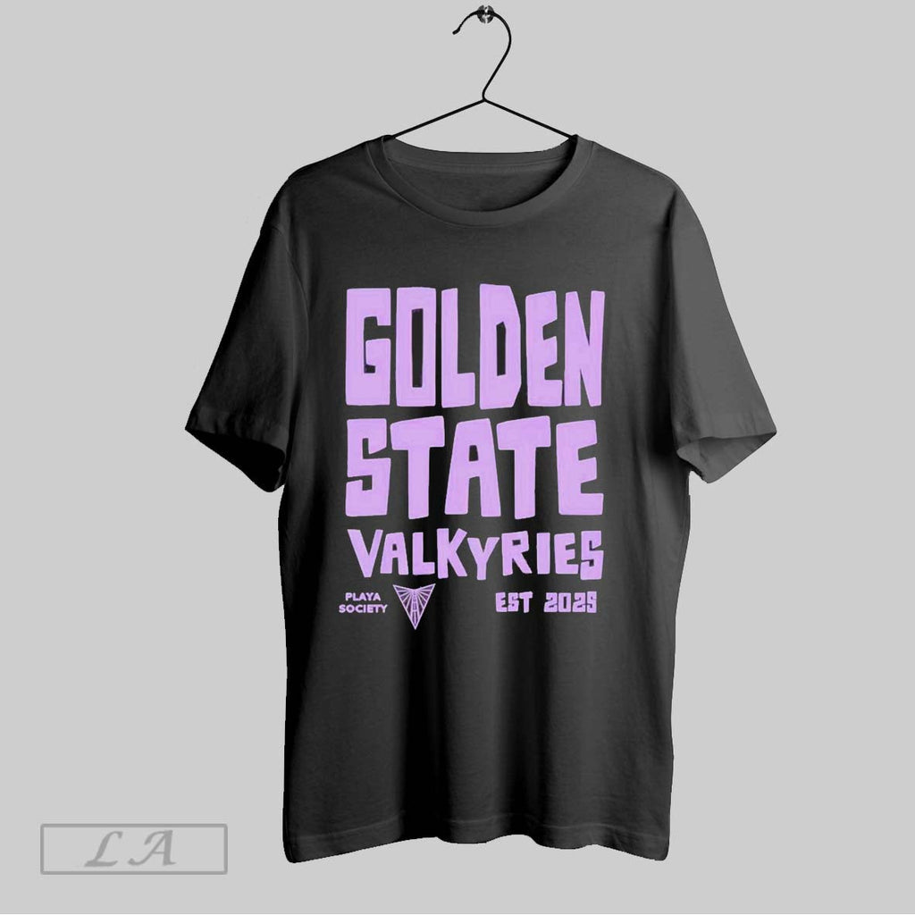 Original Wnba Playa Society Est 2025 Golden State Valkyries Unisex