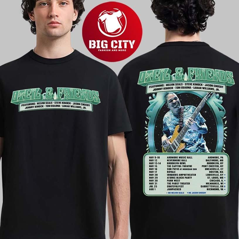 Oteil And Friends 2026 Tour North America City Dates Starting On May Two Sided Shirt Unisex