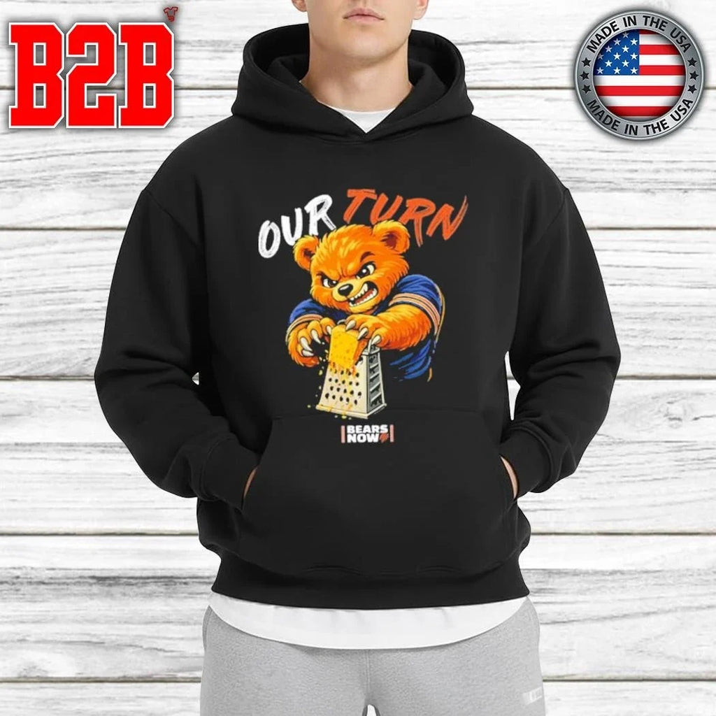 Our Turn Bears Now Shirt Unisex