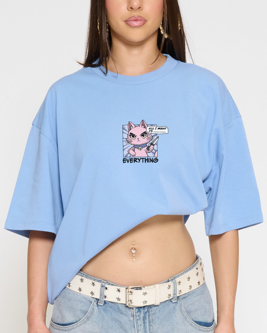 All I Want Is Everything Oversized Tee Unisex