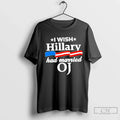 Premium I Wish Hillary Had Married Oj Unisex
